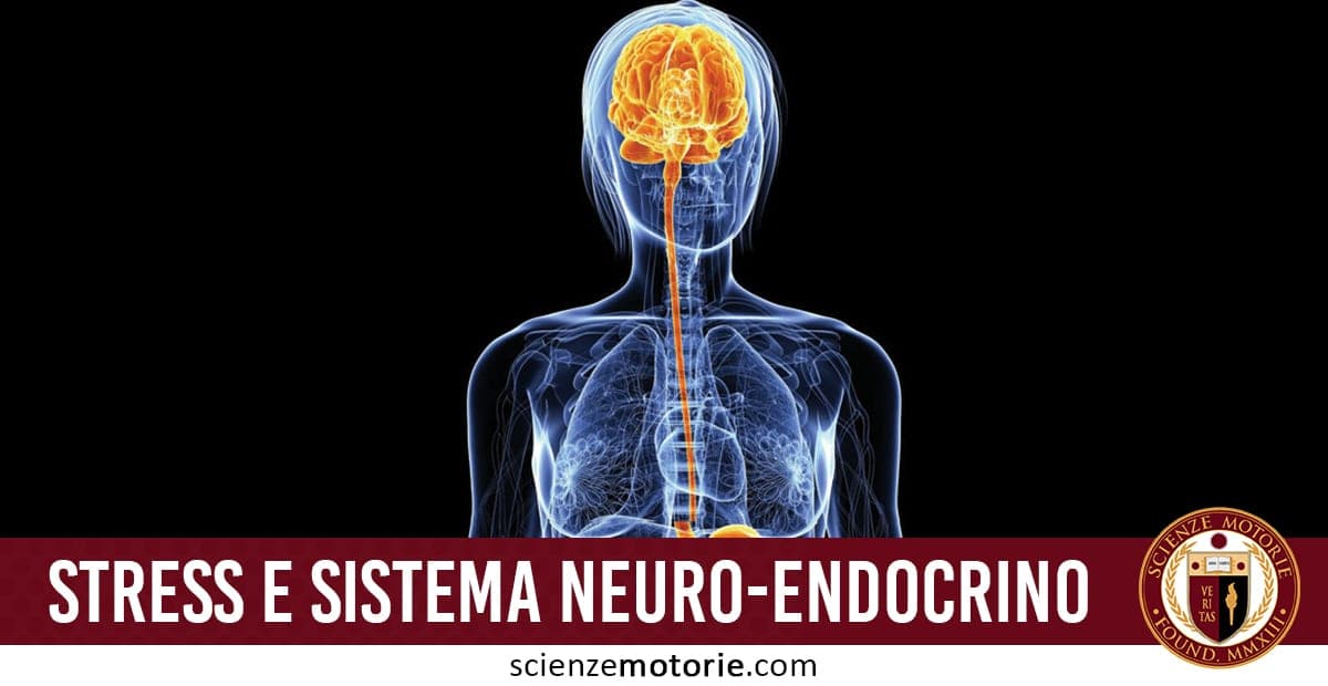 Attività Sportiva, Stress e Sistema Neuro-endocrino