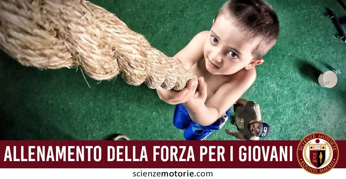 Allenamento della Forza in Età Giovanile – 2° PARTE
