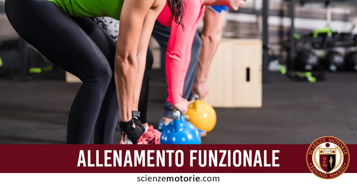 Allenamento Funzionale,Definizione e Benefici