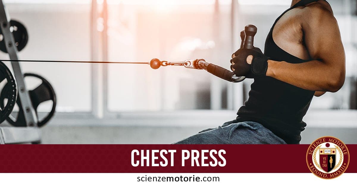 Chest Press: cosa allena e come si esegue