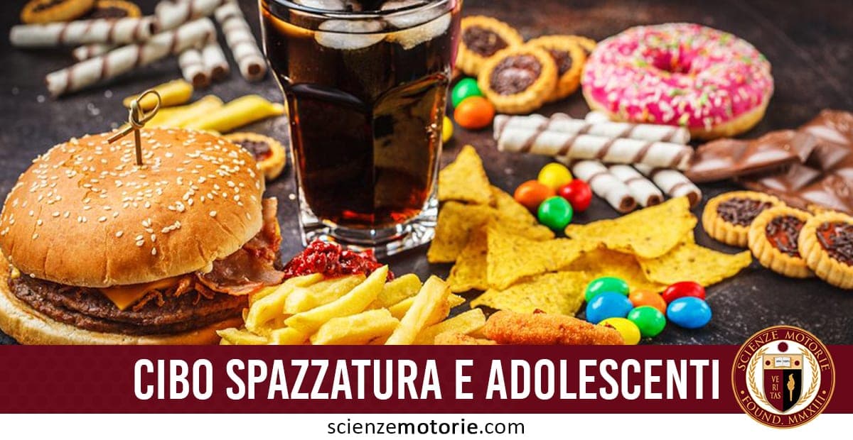 Cibo Spazzatura: come educare gli adolescenti