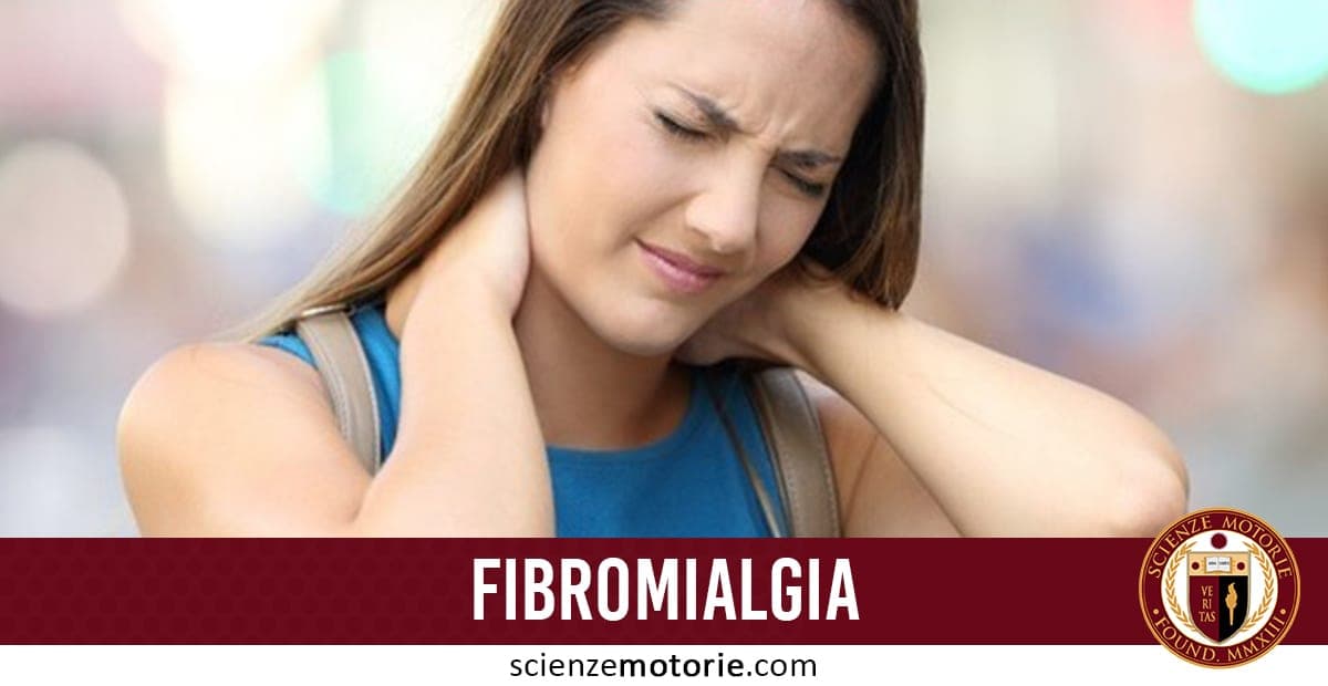 Fibromialgia: sintomi, cause e trattamenti