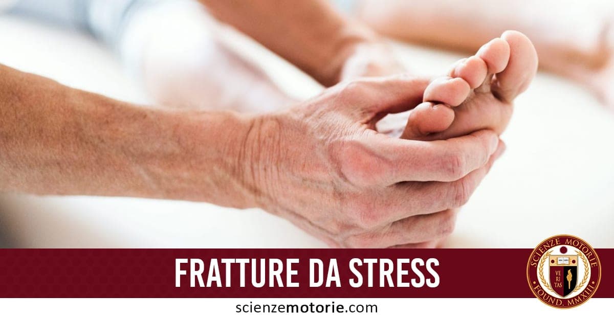 Frattura da Stress: diagnosi clinica
