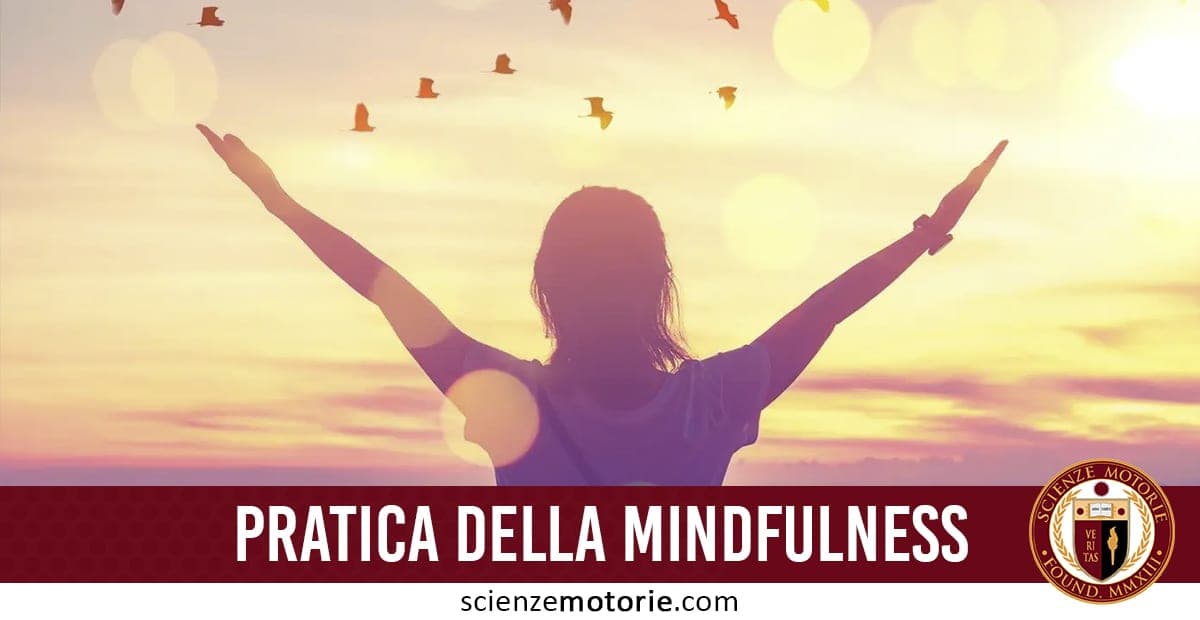 La pratica della mindfulness