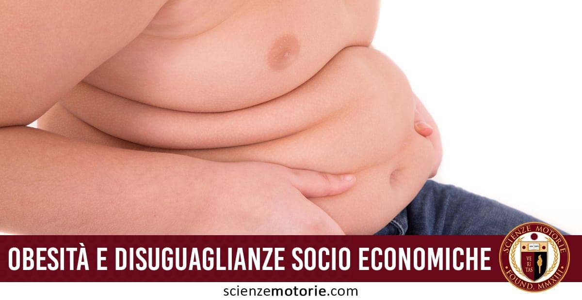 Obesità e Disuguaglianze socio-economiche
