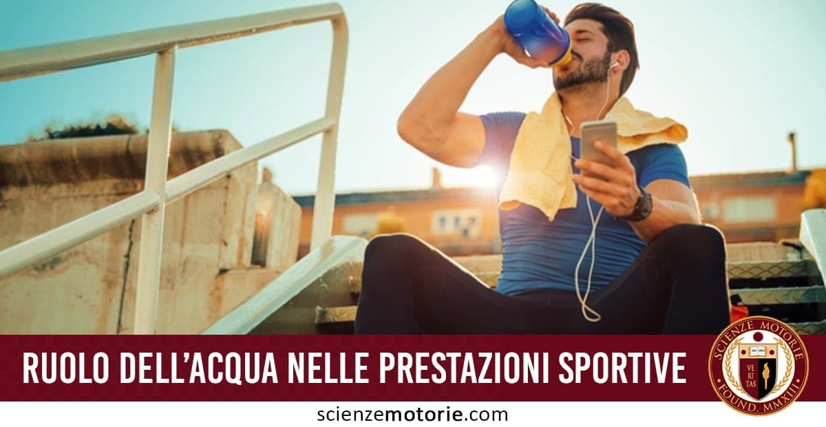 Il Ruolo dell’Acqua nelle Prestazioni Sportive