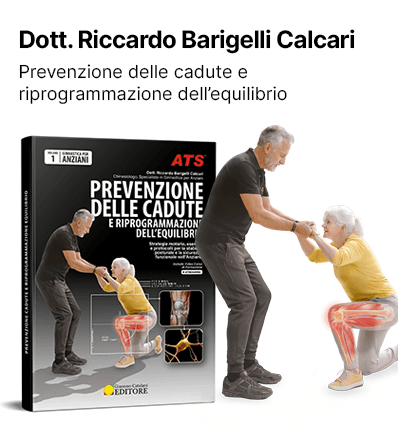 Prevenziione alle cadute e riprogrammazione dell'equilibrio del Dott. Riccardo Barigelli Calcari